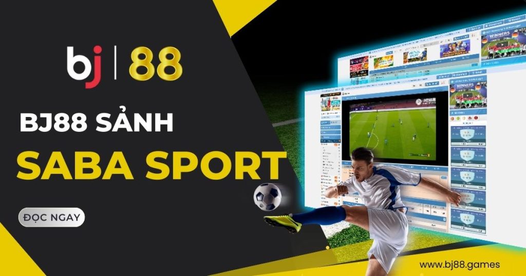 sanh-saba-sport-bj88