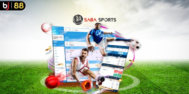 Kinh nghiệm chơi cá cược Saba Sport BJ88